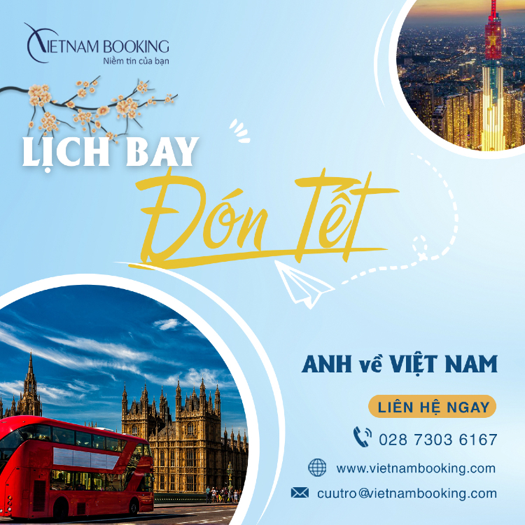vé máy bay từ Anh về Việt Nam